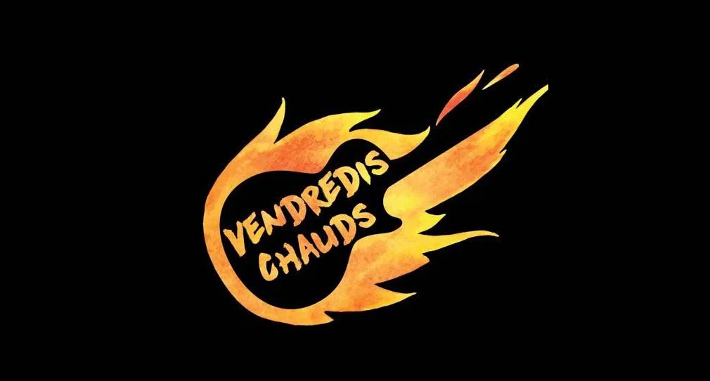 Vendredis Chauds 